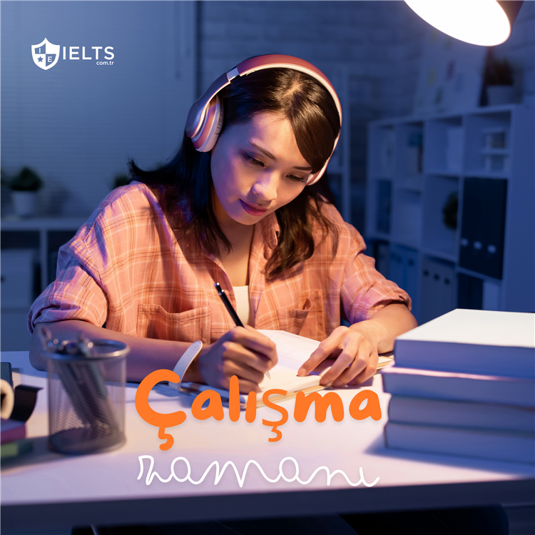   IELTS’te Başarı İçin Çalışma Alışkanlıklarınızı Değiştirin!